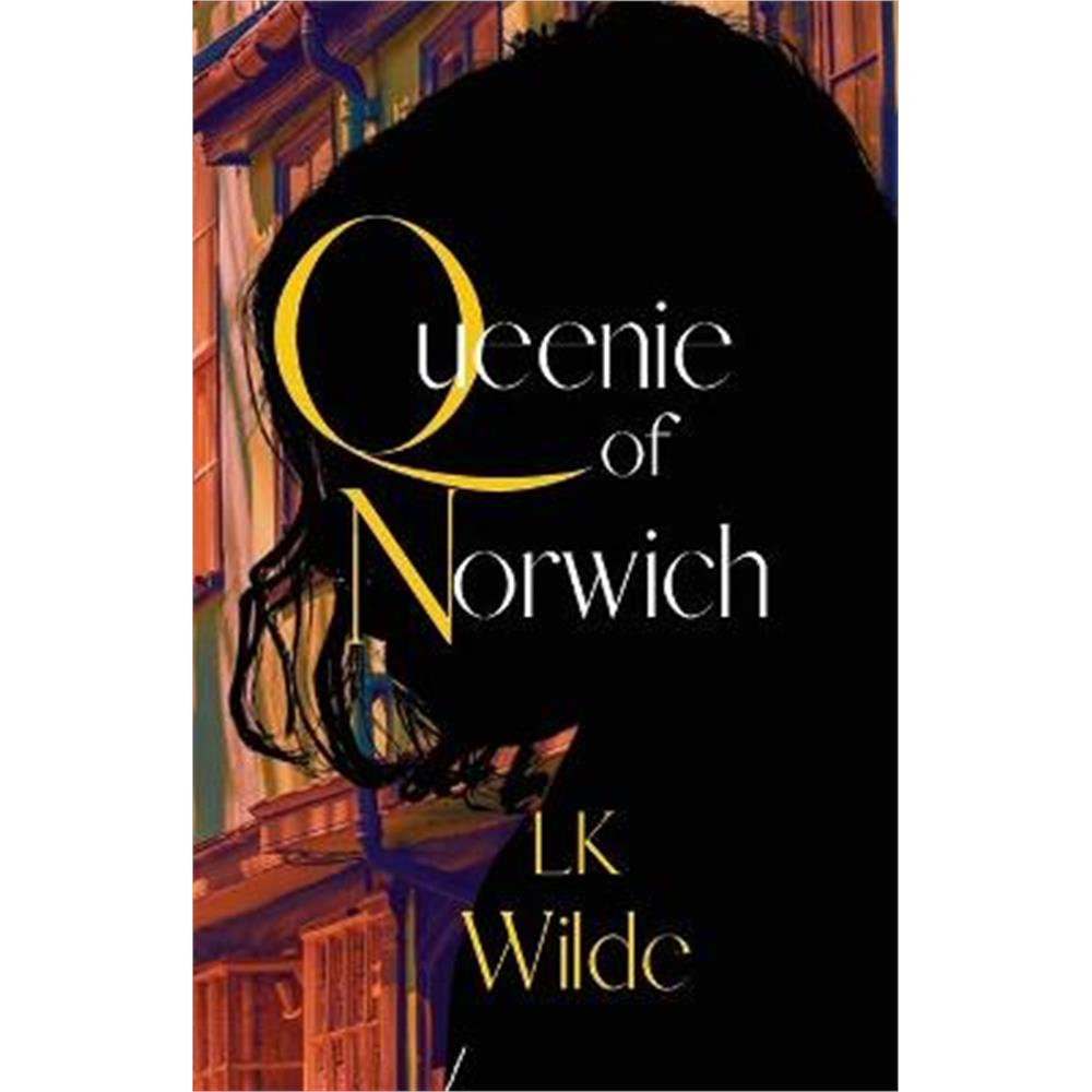 Queenie of Norwich (Paperback) - Lk Wilde
